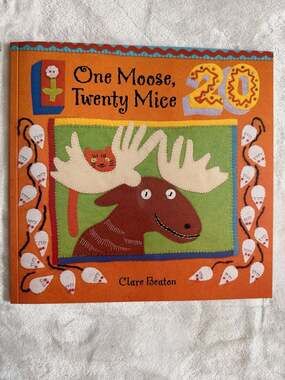 One Moose, Twenty Mice by Clare Beaton, Barefoot Books Edition
